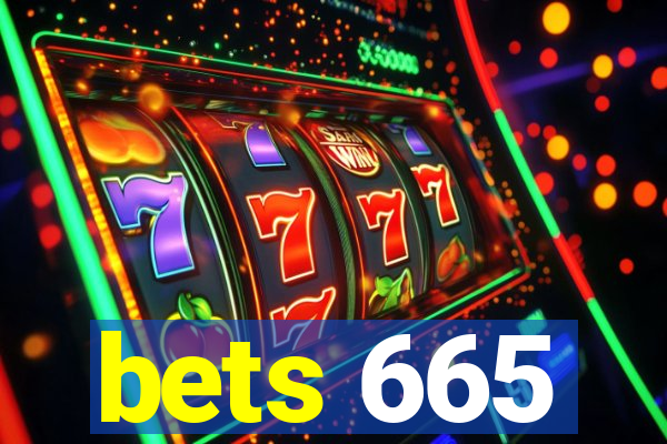 bets 665